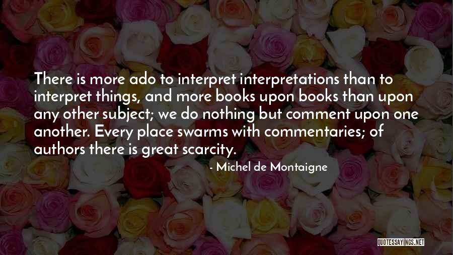 Perbendaharaan Quotes By Michel De Montaigne Perbendaharaan Quotes By Michel De Montaigne