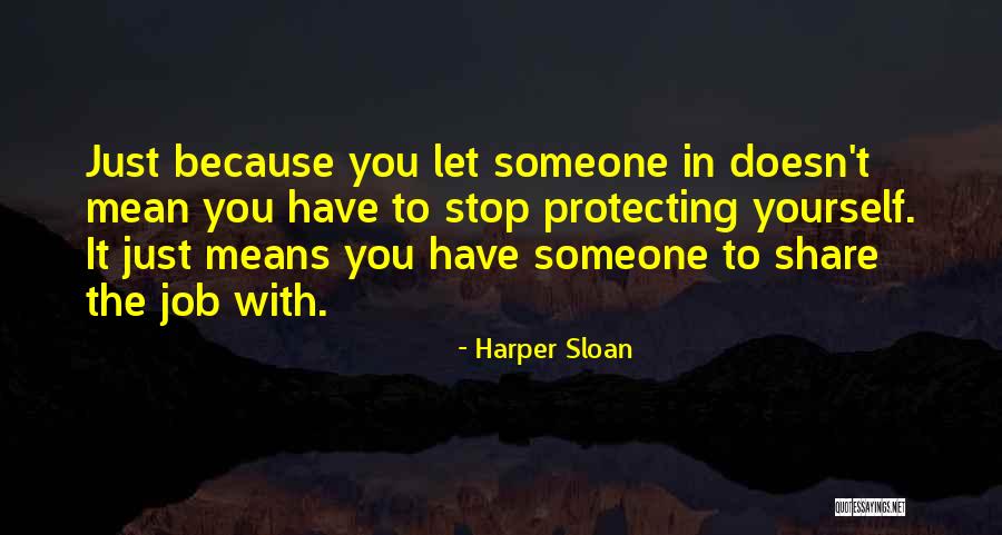 Perbudakan Buruh Quotes By Harper Sloan Perbudakan Buruh Quotes By Harper Sloan