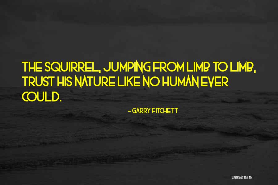 Percayalah Kepada Quotes By Garry Fitchett Percayalah Kepada Quotes By Garry Fitchett