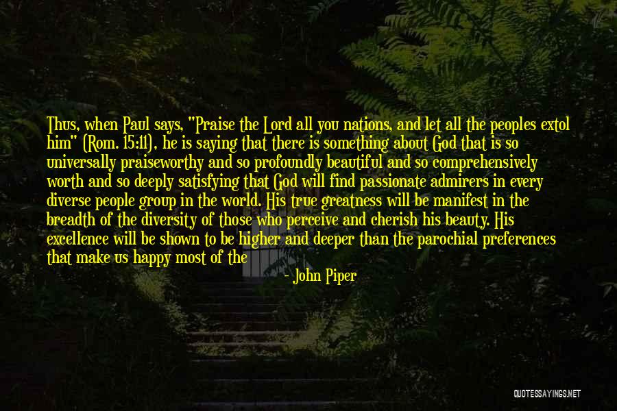 Perceive Beauty Quotes By John Piper