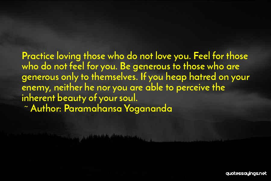 Perceive Beauty Quotes By Paramahansa Yogananda
