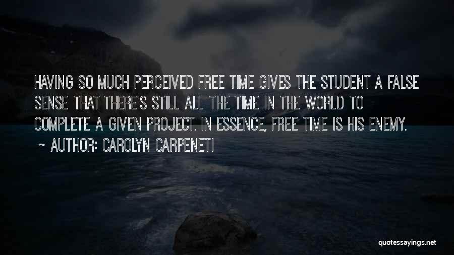Perceived By Others Quotes By Carolyn Carpeneti