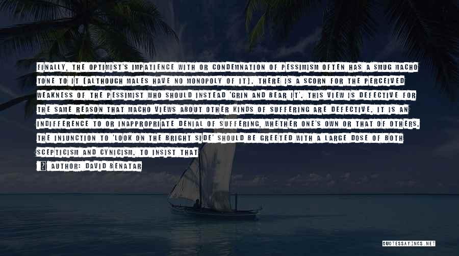 Perceived By Others Quotes By David Benatar Perceived By Others Quotes By David Benatar