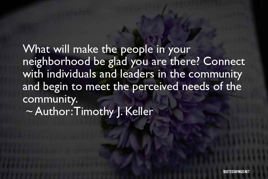 Perceived By Others Quotes By Timothy J. Keller