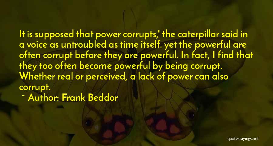 Perceived Power Quotes By Frank Beddor