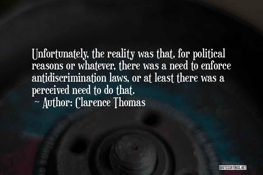 Perceived Quotes By Clarence Thomas