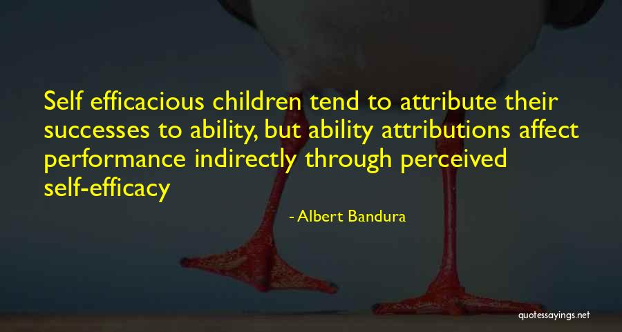 Perceived Self Quotes By Albert Bandura