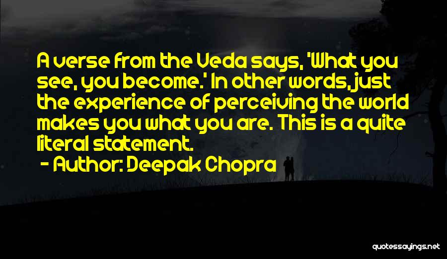 Perceiving Quotes By Deepak Chopra