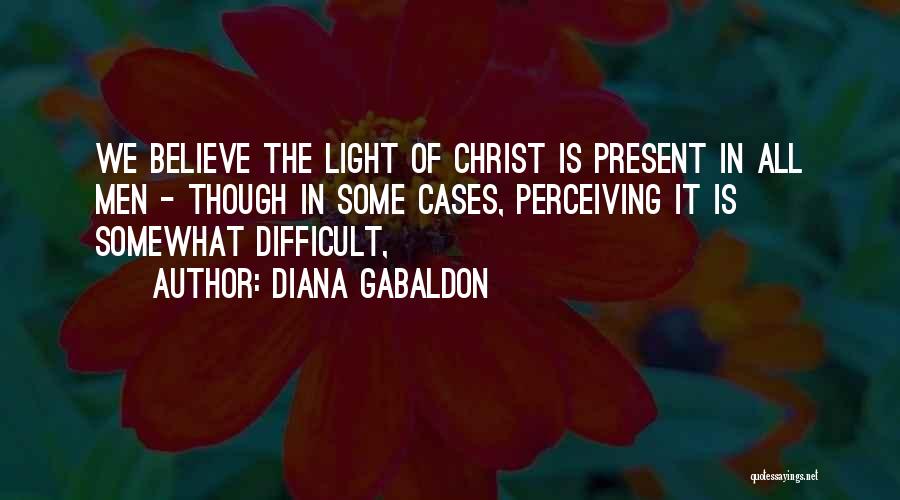 Perceiving Quotes By Diana Gabaldon