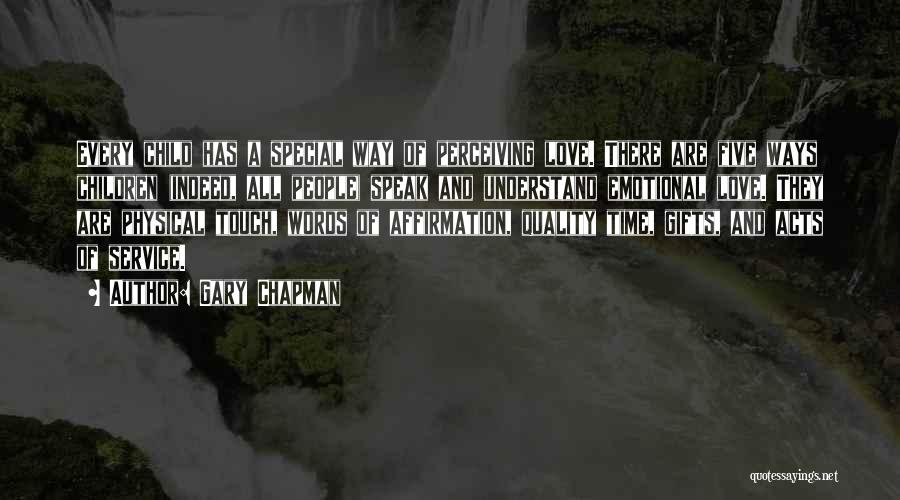 Perceiving Quotes By Gary Chapman