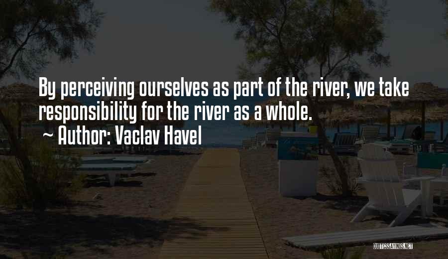 Perceiving Quotes By Vaclav Havel