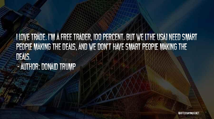 Percent Quotes By Donald Trump