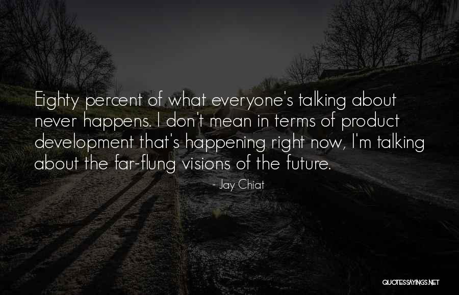 Percent Quotes By Jay Chiat