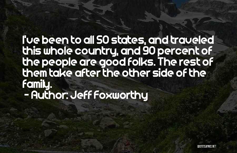 Percent Quotes By Jeff Foxworthy