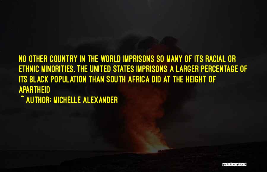 Percentage Quotes By Michelle Alexander