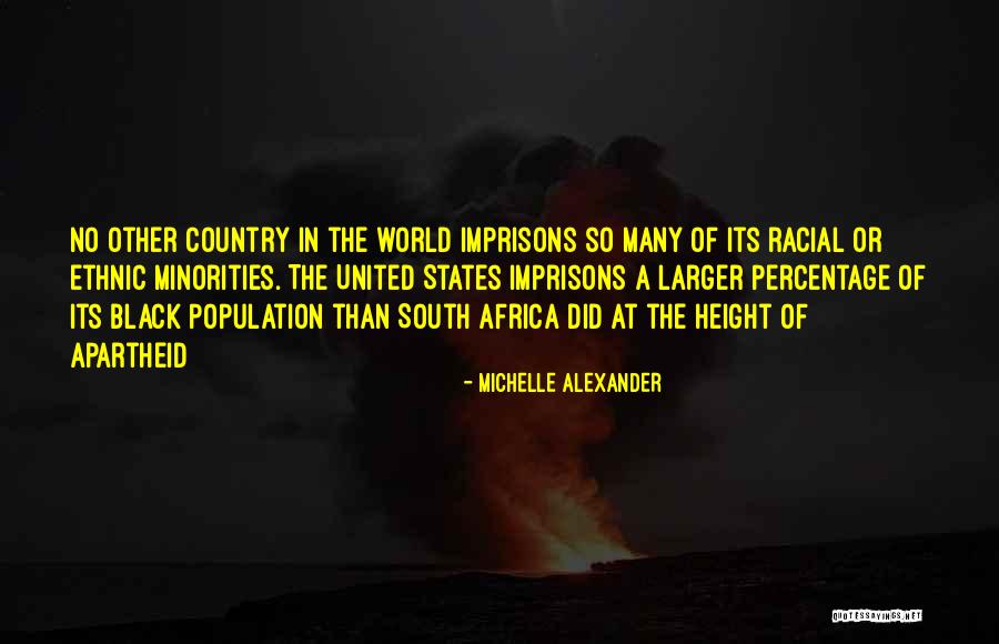 Percentage Quotes By Michelle Alexander