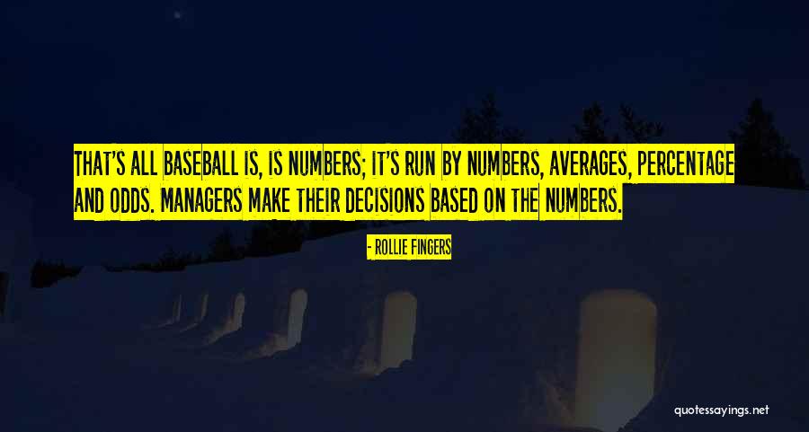 Percentage Quotes By Rollie Fingers