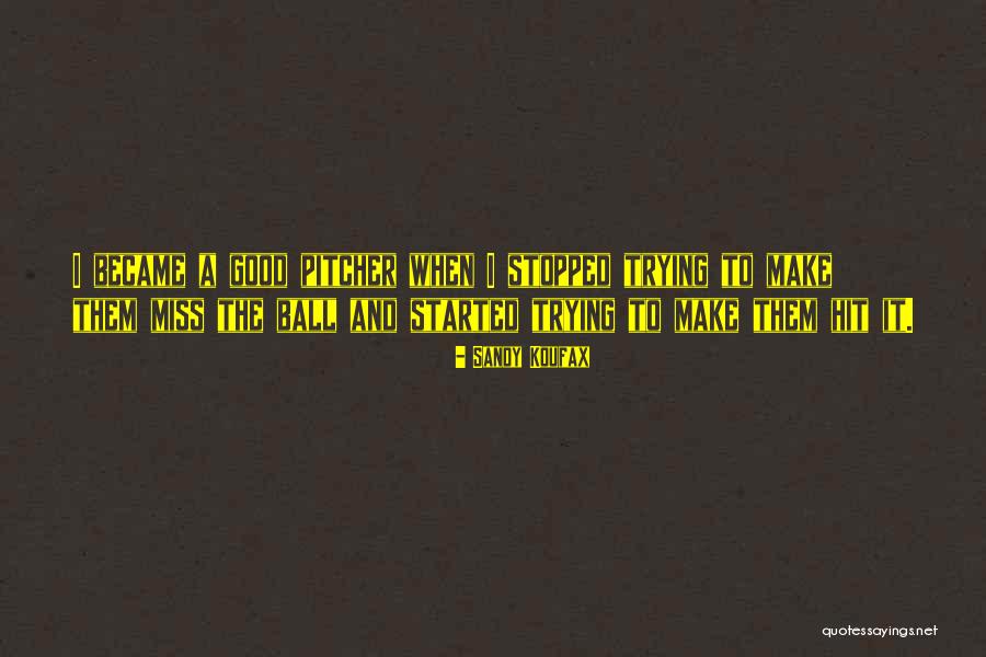 Percentagem Ou Quotes By Sandy Koufax Percentagem Ou Quotes By Sandy Koufax