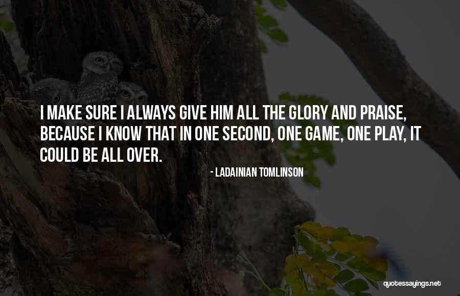 Percentagem Significado Quotes By LaDainian Tomlinson Percentagem Significado Quotes By LaDainian Tomlinson