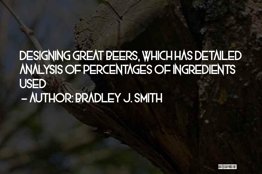 Percentages Quotes By Bradley J. Smith