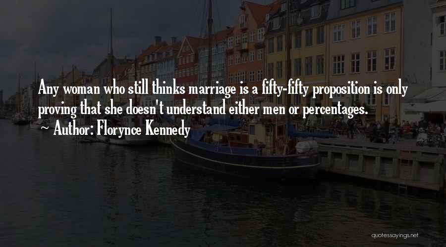 Percentages Quotes By Florynce Kennedy