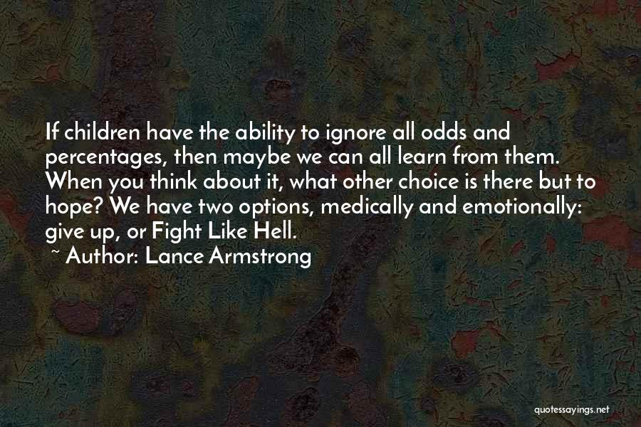 Percentages Quotes By Lance Armstrong