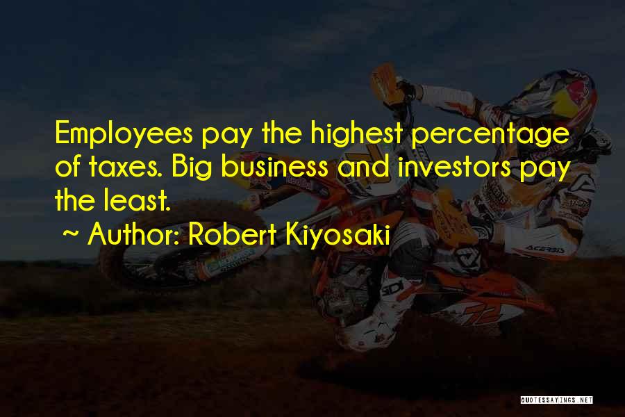 Percentages Quotes By Robert Kiyosaki