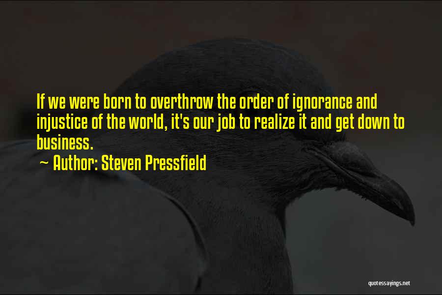 Percepao Quotes By Steven Pressfield