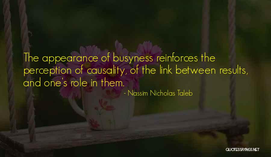 Perception And Appearance Quotes By Nassim Nicholas Taleb Perception And Appearance Quotes By Nassim Nicholas Taleb