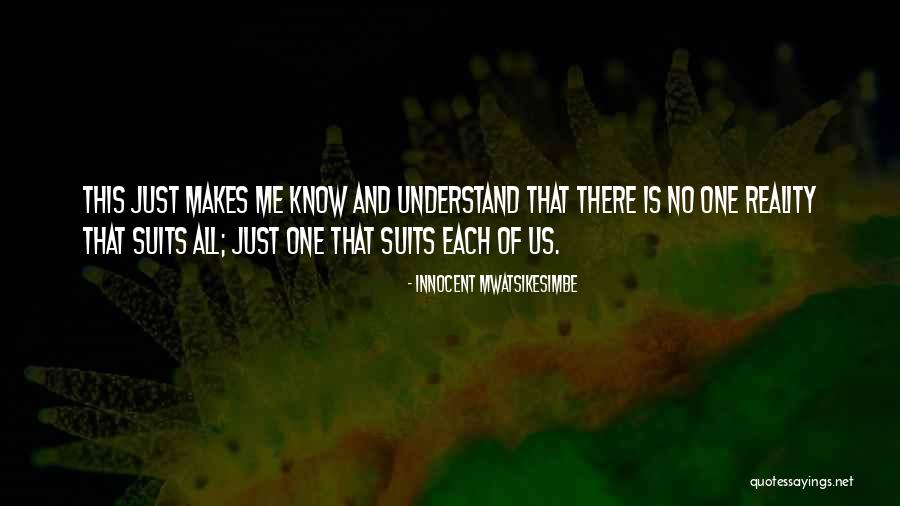 Perception And Life Quotes By Innocent Mwatsikesimbe Perception And Life Quotes By Innocent Mwatsikesimbe