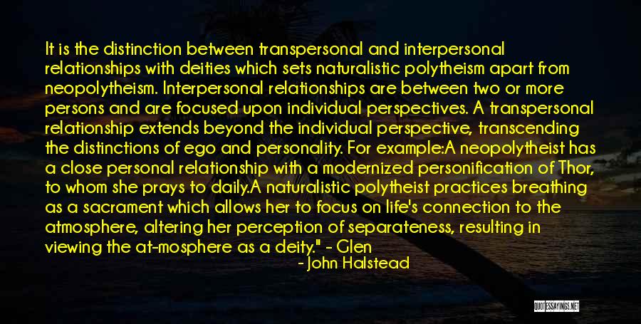 Perception And Life Quotes By John Halstead Perception And Life Quotes By John Halstead