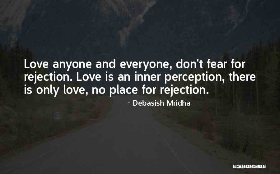 Perception And Love Quotes By Debasish Mridha