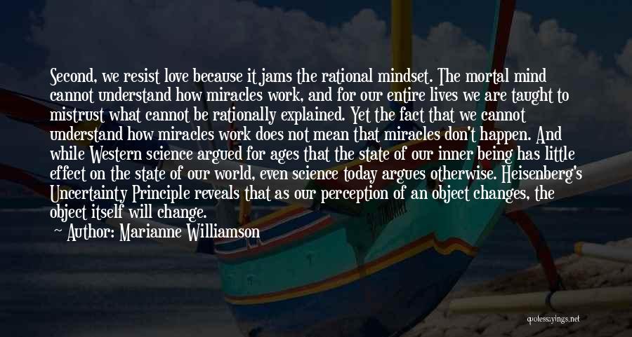 Perception And Love Quotes By Marianne Williamson