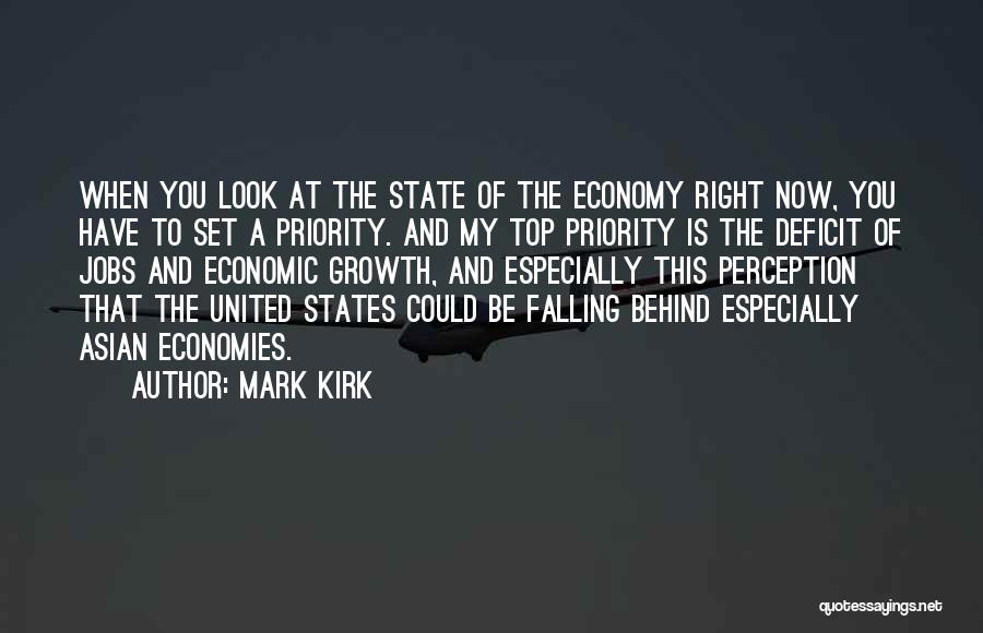 Perception And Quotes By Mark Kirk