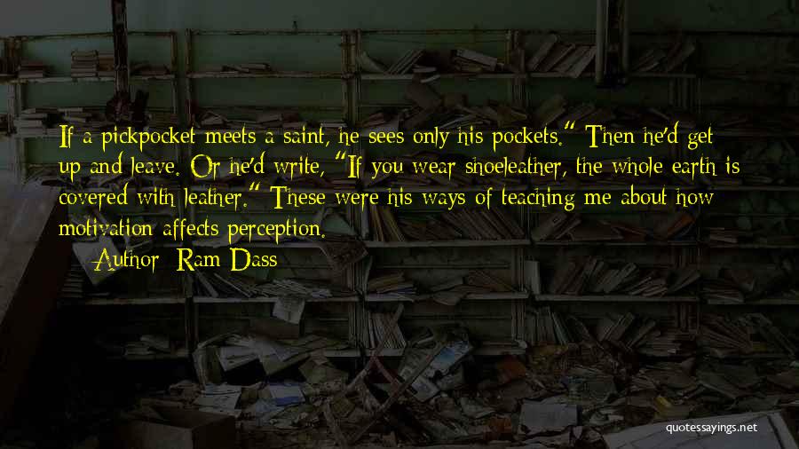 Perception And Quotes By Ram Dass