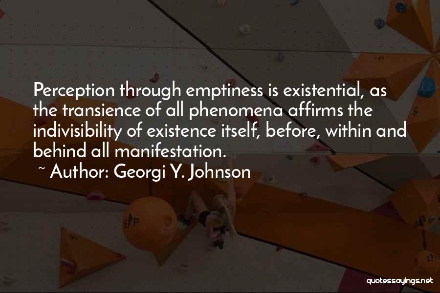 Perception And Reality Quotes By Georgi Y. Johnson