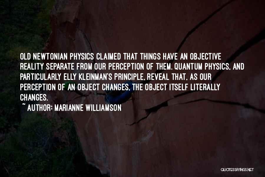 Perception And Reality Quotes By Marianne Williamson