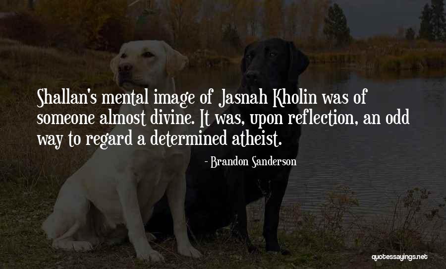 Perception And Reflection Quotes By Brandon Sanderson Perception And Reflection Quotes By Brandon Sanderson