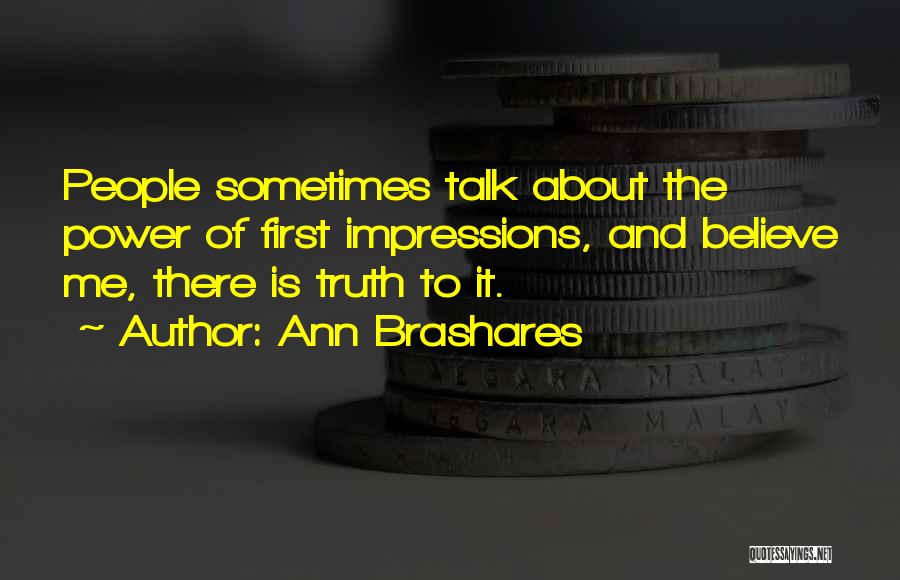 Perception And Truth Quotes By Ann Brashares