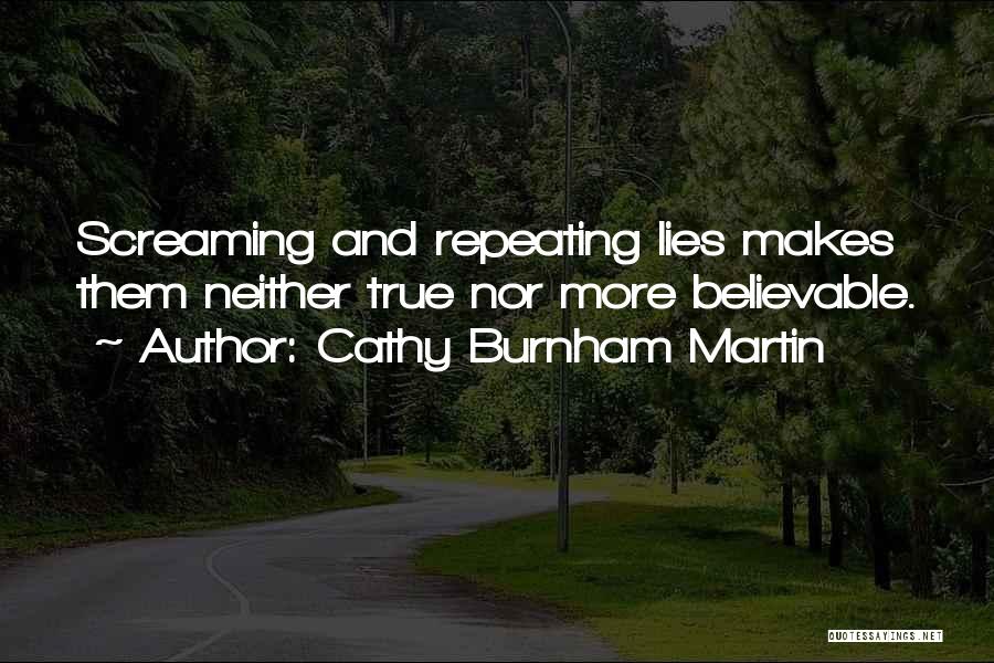 Perception And Truth Quotes By Cathy Burnham Martin