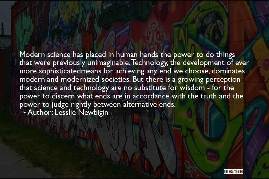 Perception And Truth Quotes By Lesslie Newbigin