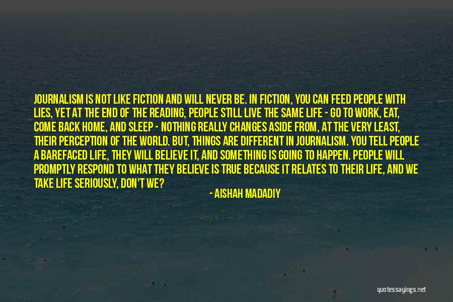 Perception At Work Quotes By Aishah Madadiy Perception At Work Quotes By Aishah Madadiy