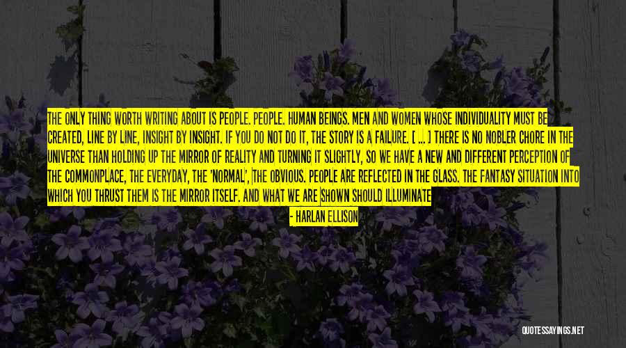 Perception Is Not Reality Quotes By Harlan Ellison Perception Is Not Reality Quotes By Harlan Ellison