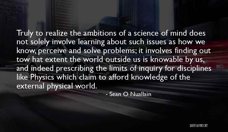 Perception Is Not Reality Quotes By Sean O Nuallain Perception Is Not Reality Quotes By Sean O Nuallain