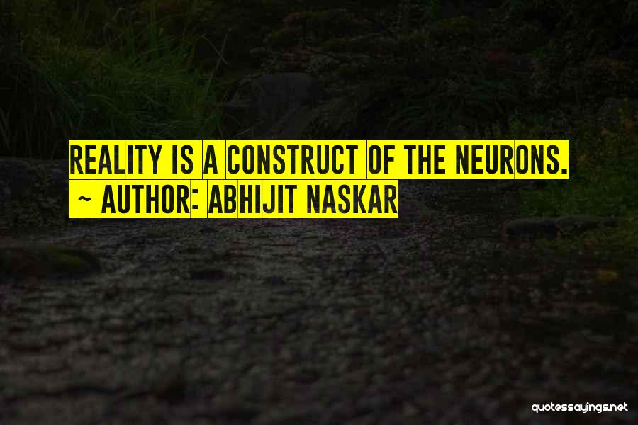 Perception Is Reality Quotes By Abhijit Naskar