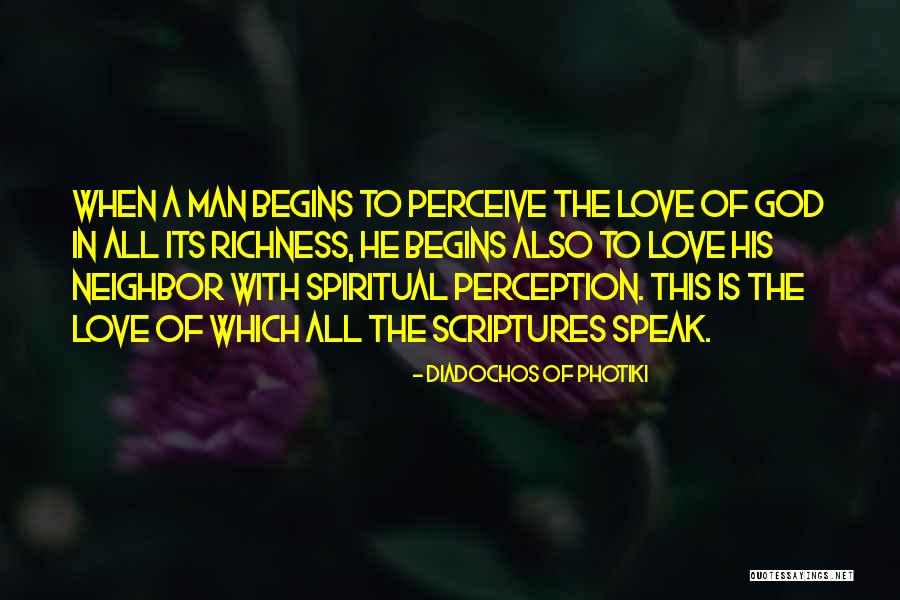 Perception Of A Man Quotes By Diadochos Of Photiki Perception Of A Man Quotes By Diadochos Of Photiki