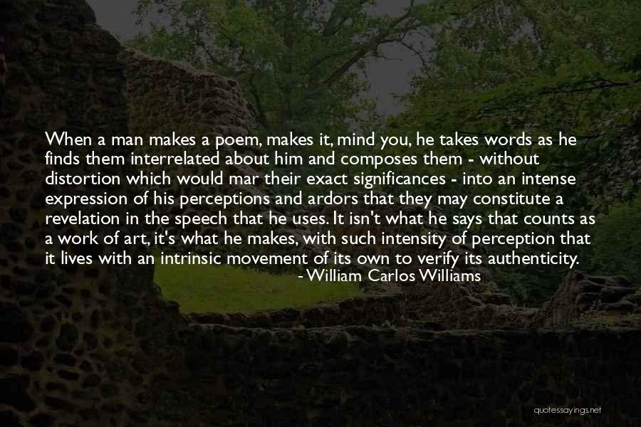 Perception Of A Man Quotes By William Carlos Williams Perception Of A Man Quotes By William Carlos Williams