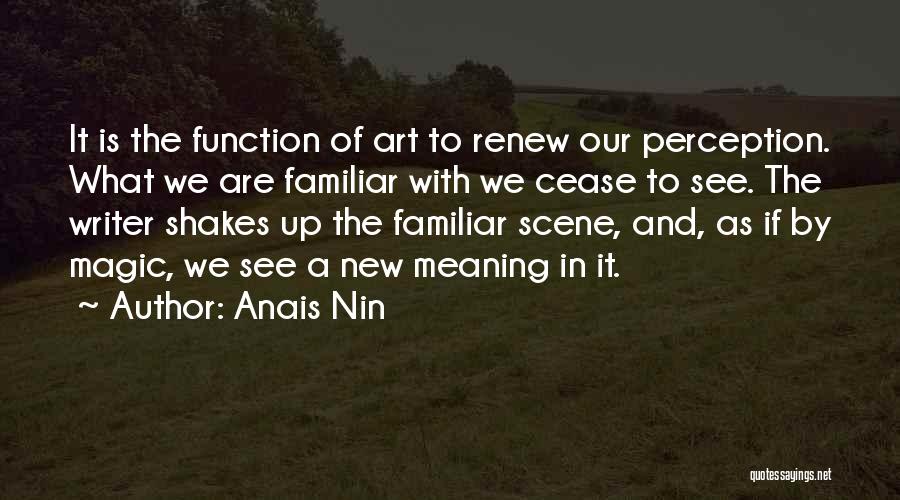 Perception Of Art Quotes By Anais Nin