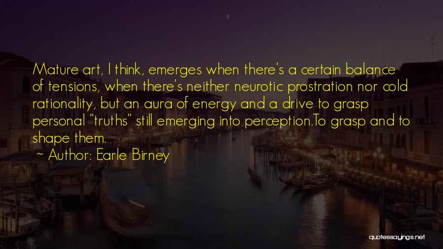 Perception Of Art Quotes By Earle Birney