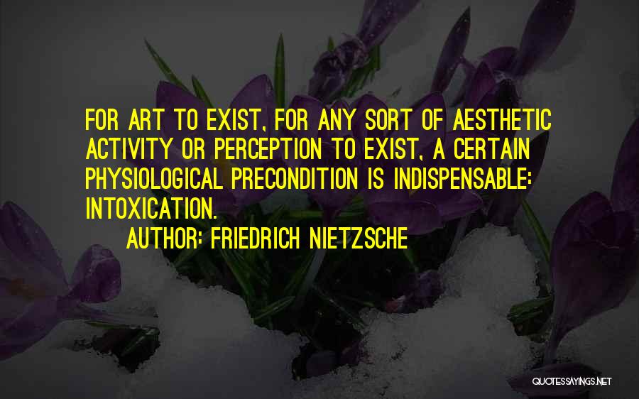 Perception Of Art Quotes By Friedrich Nietzsche